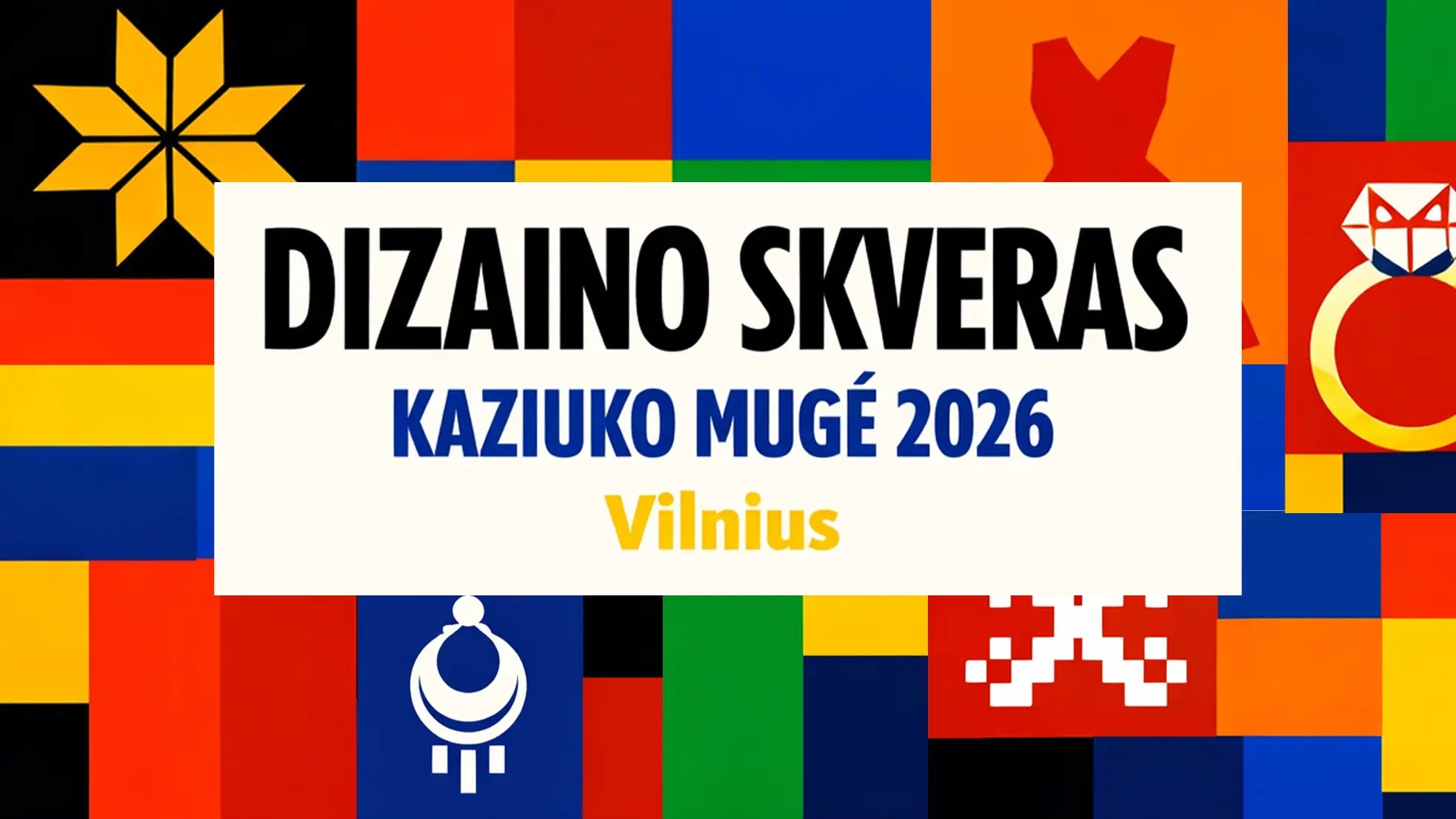 Kaziuko mugė 2026 - Dizaino skvere